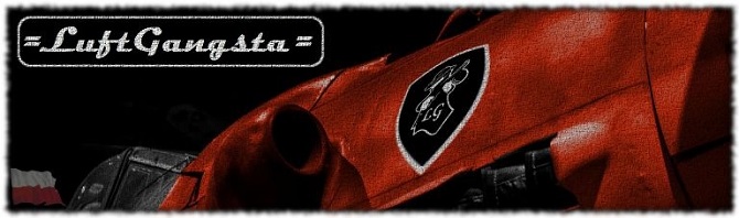 =LG= LuftGangsta